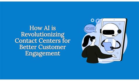 Smart Contact Center for Better Customer Engagement 